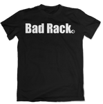 Bad Rack T-Shirt