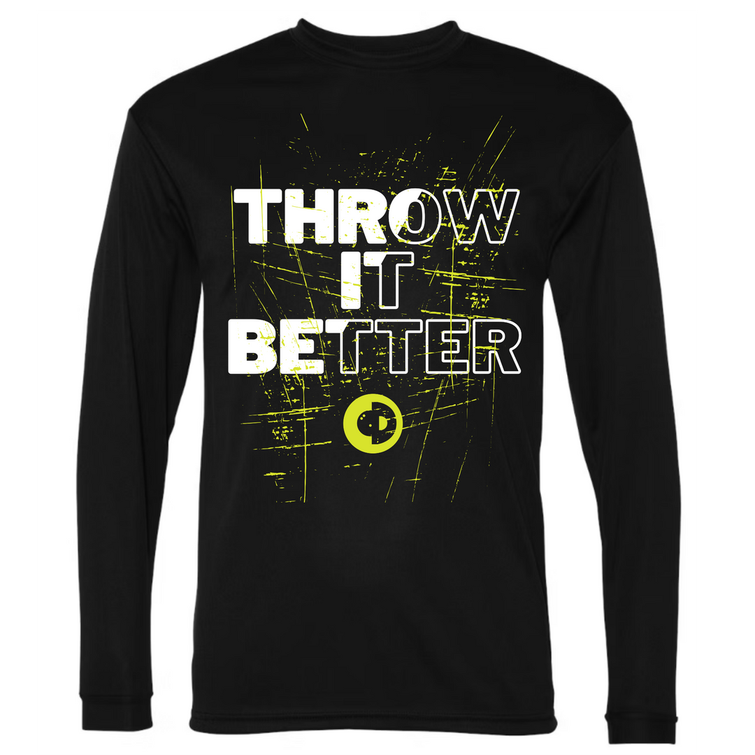 Throw It Better Performance Long Sleeve Shirt