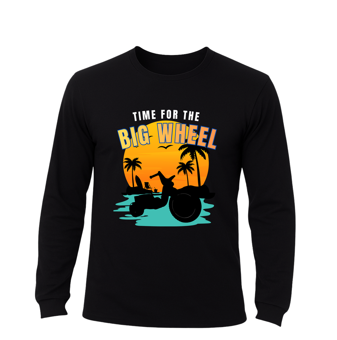 Time for the Big Wheel Long Sleeve Shirt