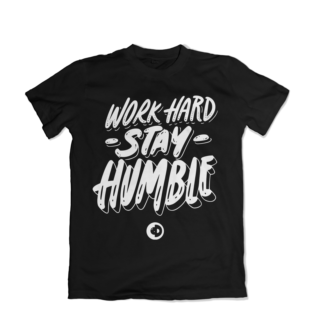 Work Hard Stay Humble T-Shirt